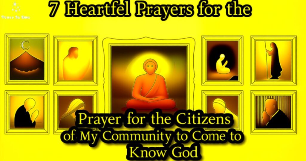 prayer-for-the-citizens-of-my-community-to-come-to-know-god