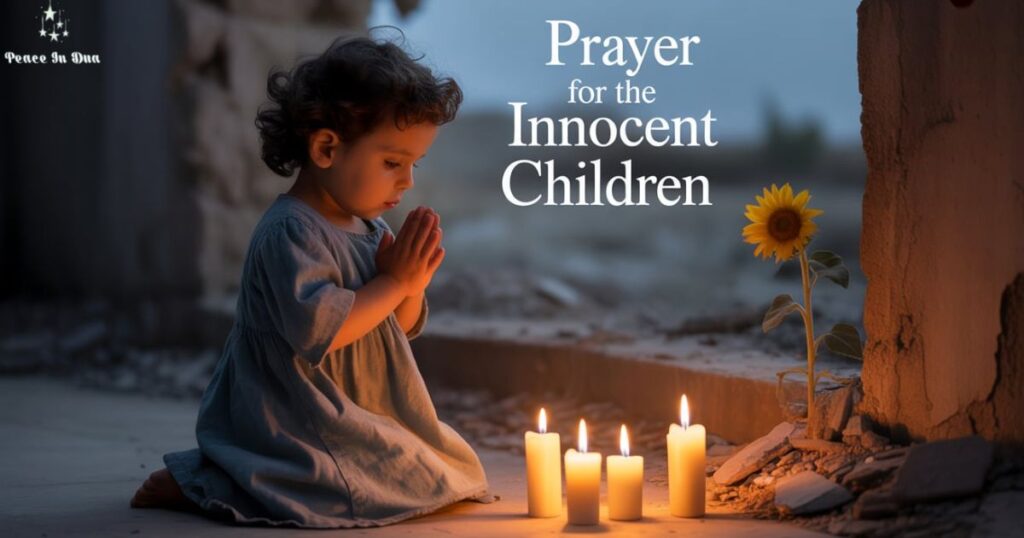 prayer-for-the-innocent-children-in-places-of-unrest