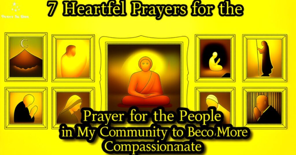prayer-for-the-people-in-my-community-to-become-more-compassionate