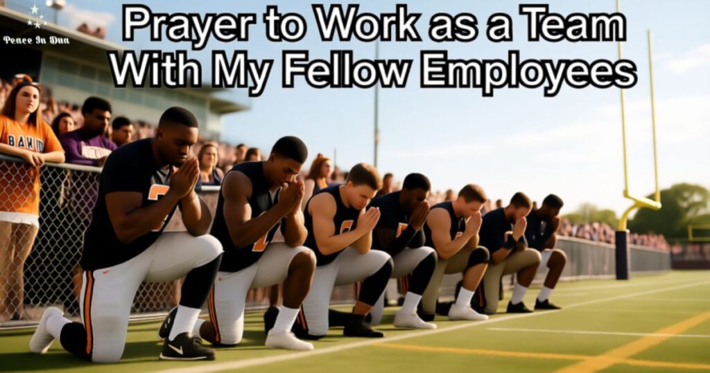 prayer-to-work-as-a-team-with-my-fellow-employees